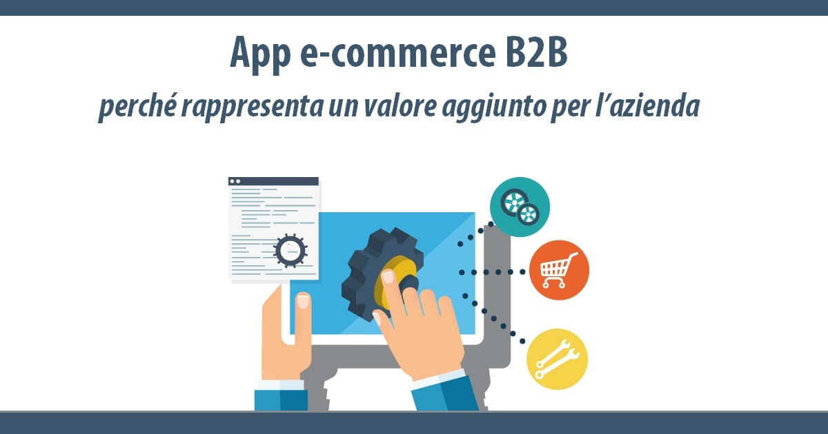 App e-commerce B2B - software catalogo ricambi