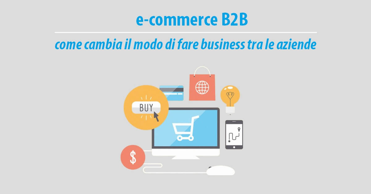 E-commerce B2B – Vantaggi business aziende