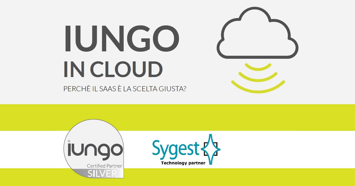 IUNGO in Cloud - Whitepaper sulla soluzione SaaS | Sygest Srl