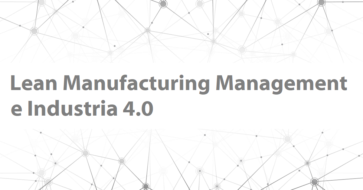 Lean Manufacturing Management - Industria 4.0 | Sygest