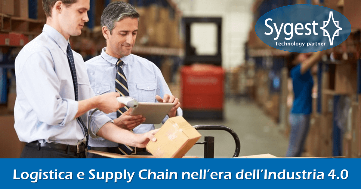 Logistica e supply chain - Industria 4.0 | Sygest Srl